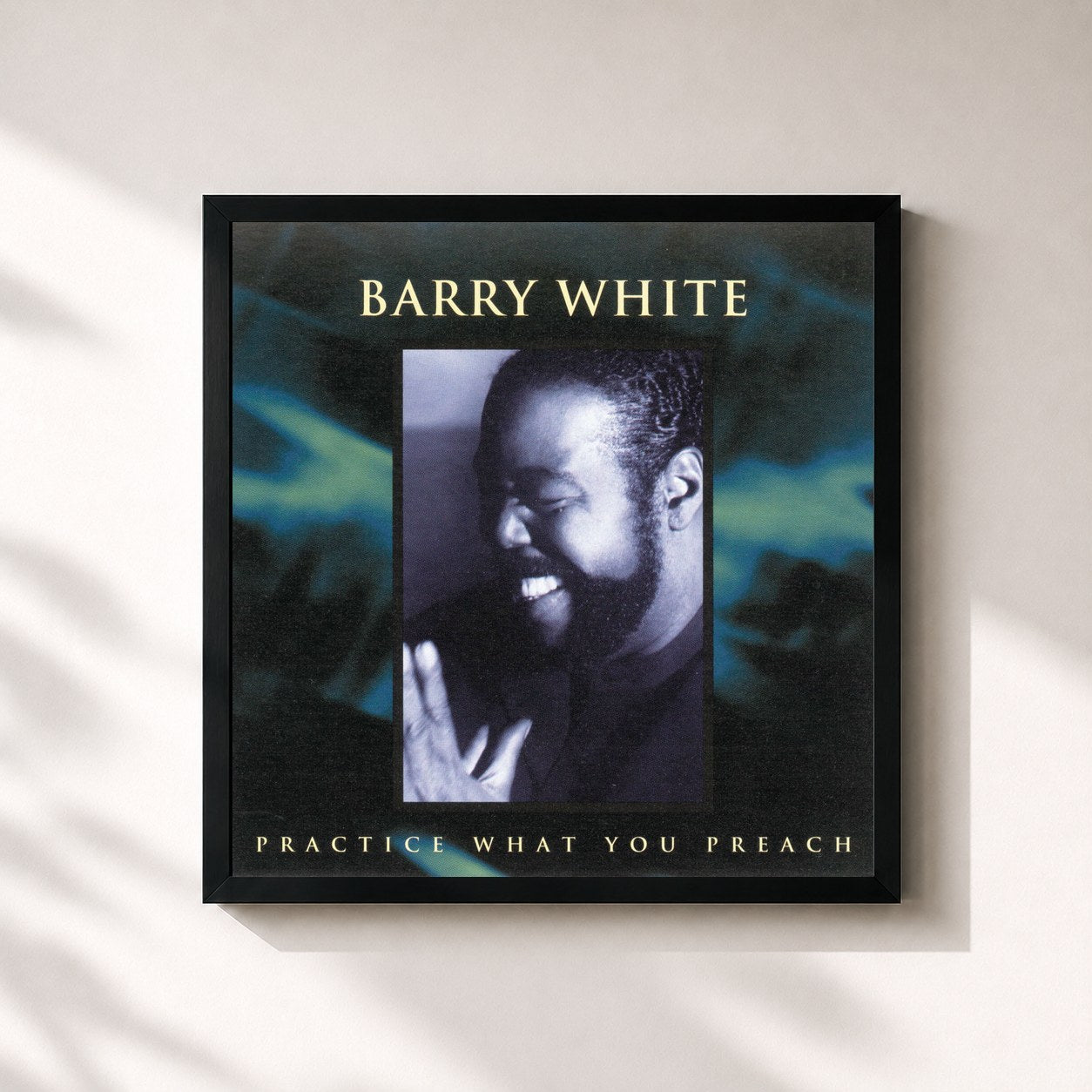 Barry White · Practice What You Preach