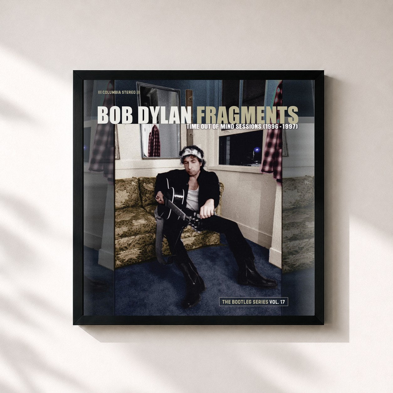 Bob Dylan · Fragments - Time Out of Mind Sessions (1996-1997): The Bootleg Series, Vol. 17