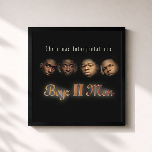Boyz II Men · Christmas Interpretations (Remastered 2024) — Gerahmter Kunstdruck