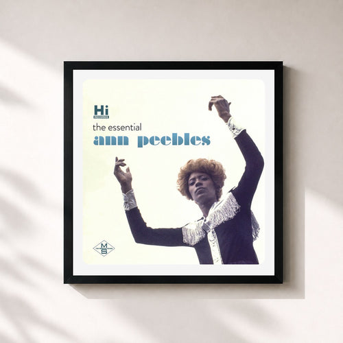 Ann Peebles · The Essential Ann Peebles — Gerahmter Kunstdruck