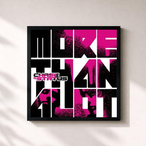 Chase & Status · More Than Alot