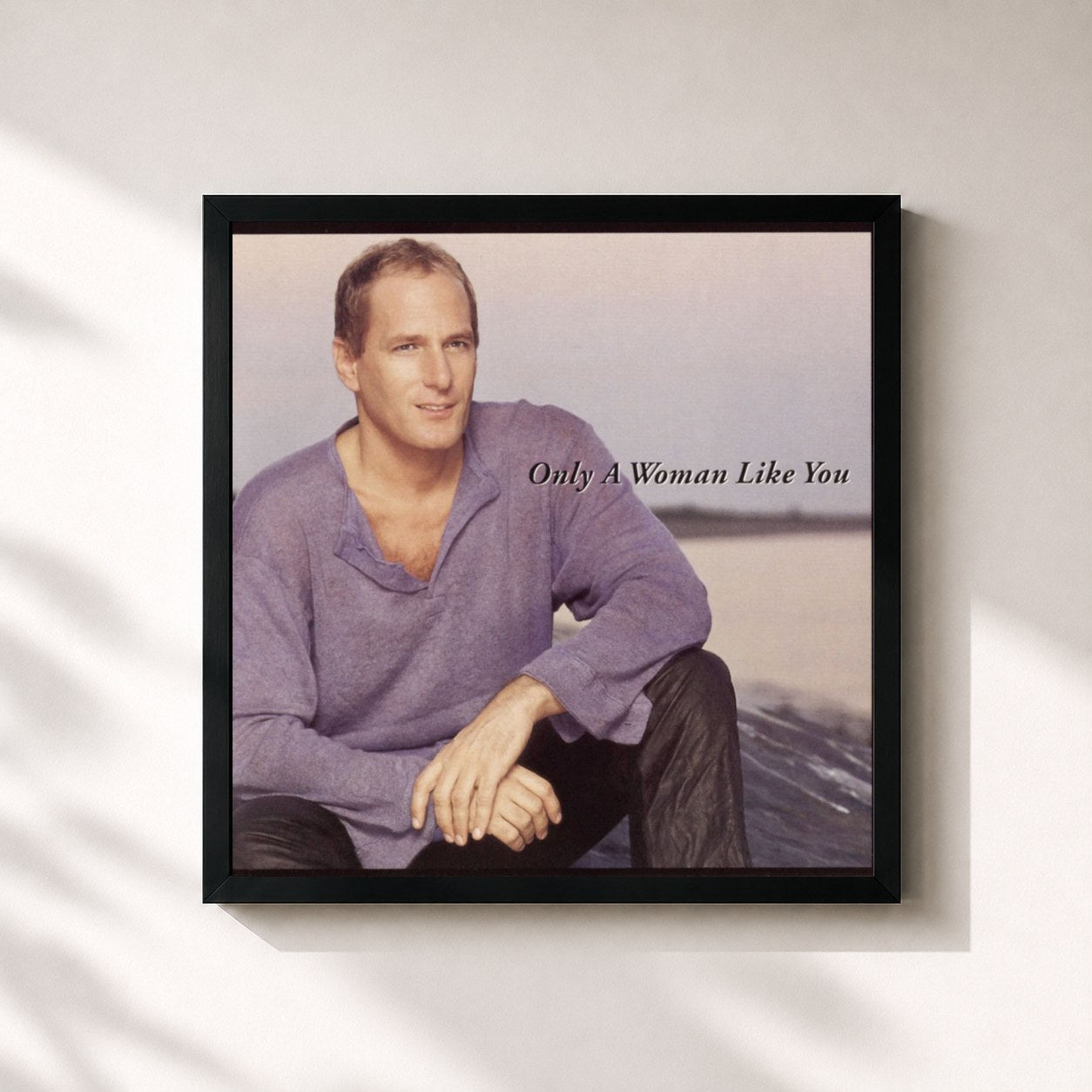 Michael Bolton · Only A Woman Like You