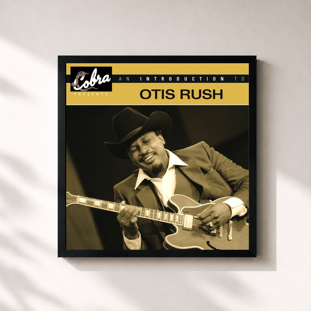 Otis Rush · An Introduction To Otis Rush