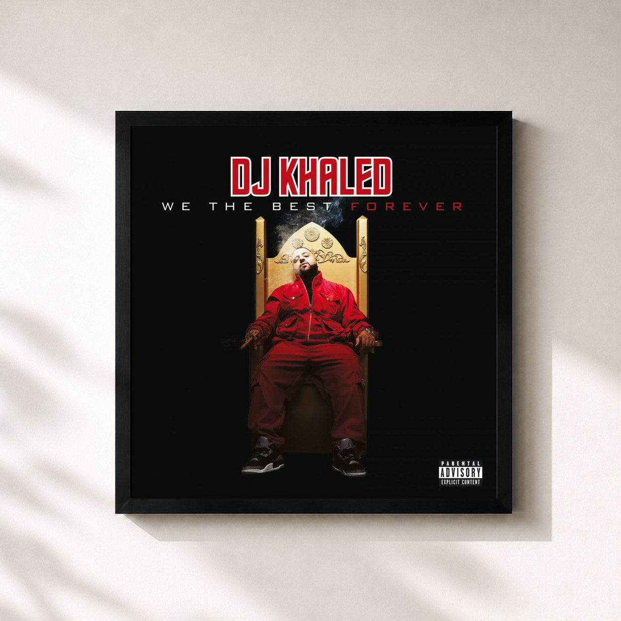 DJ Khaled · We The Best Forever