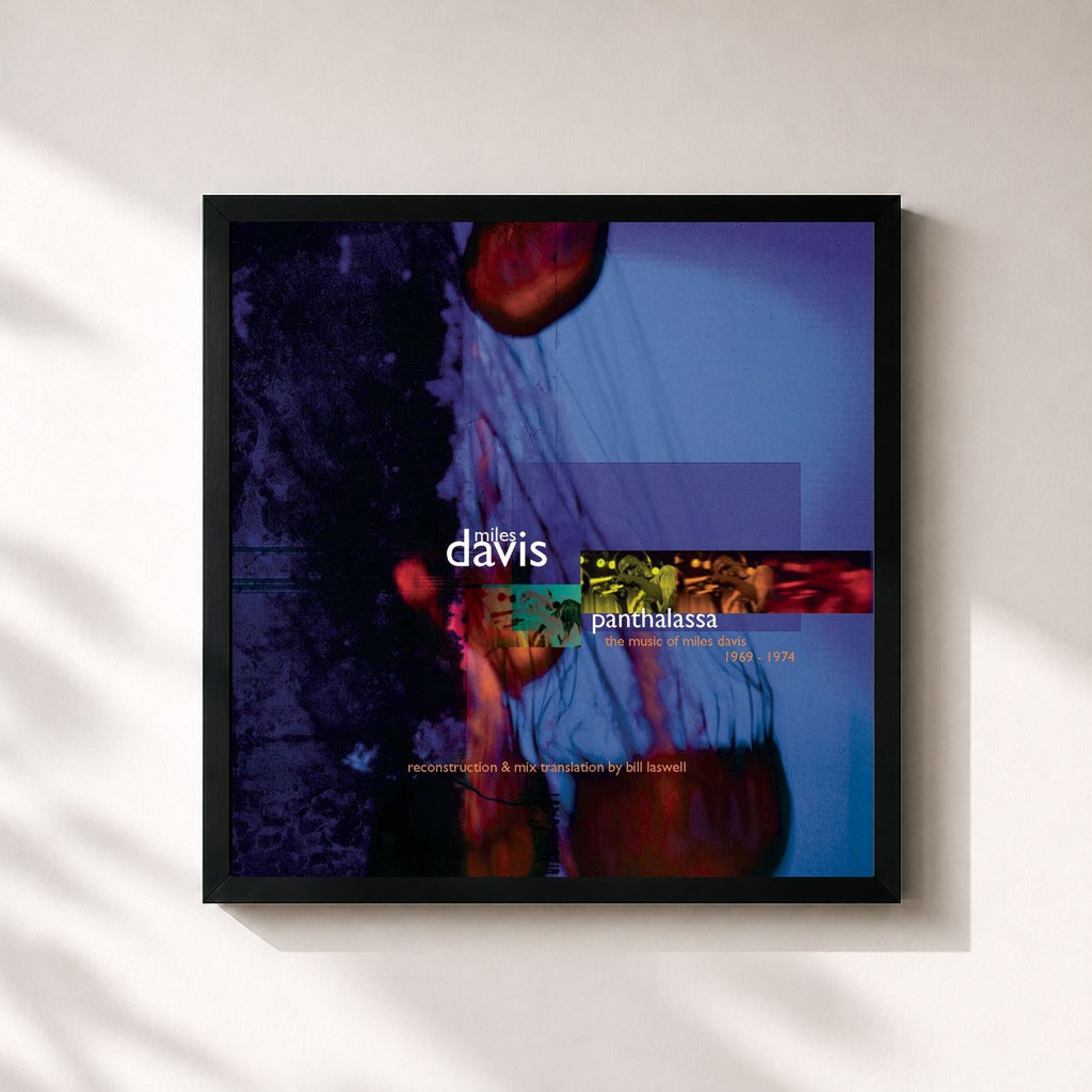 Miles Davis · Panthalassa: The Music Of Miles Davis 1969-1974 Reconstruction & Mix Translation By Bill Laswell