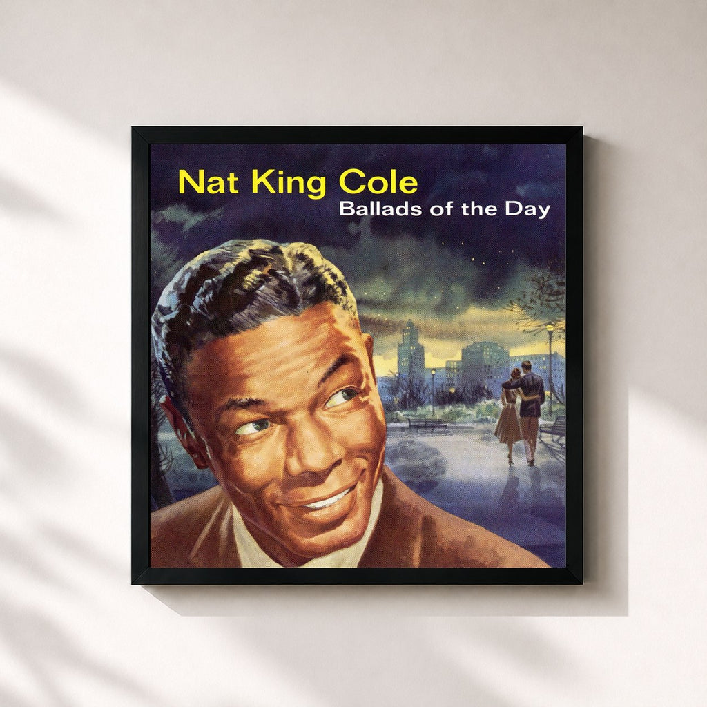 Nat King Cole · Ballads Of The Day