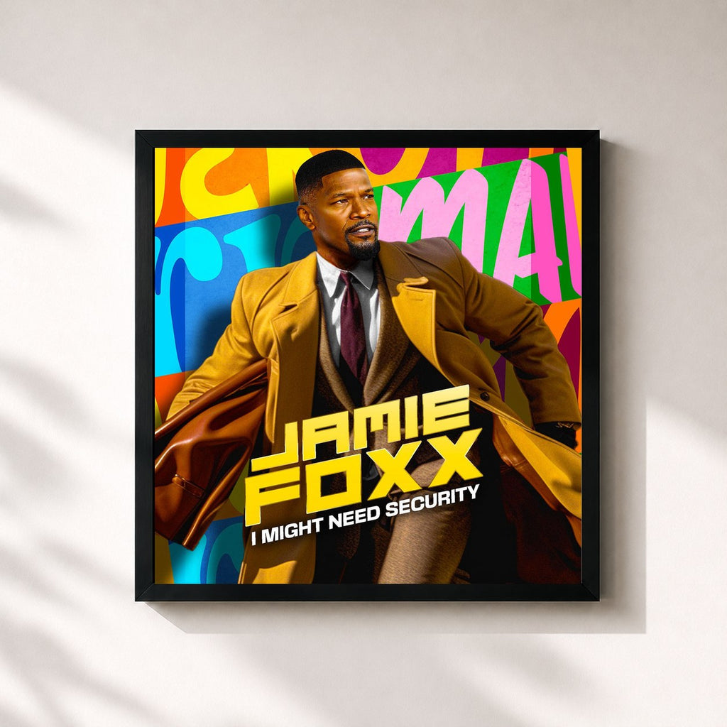 Jamie Foxx · Jamie Foxx: I Might Need Security