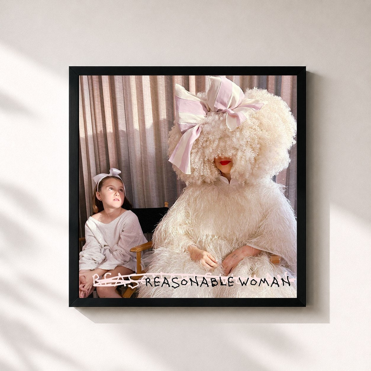 Sia – Reasonable Woman