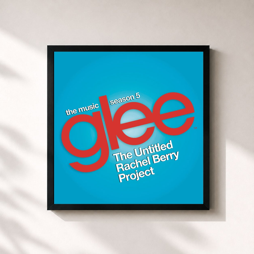 Glee Cast · Glee: The Music, The Untitled Rachel Berry Project