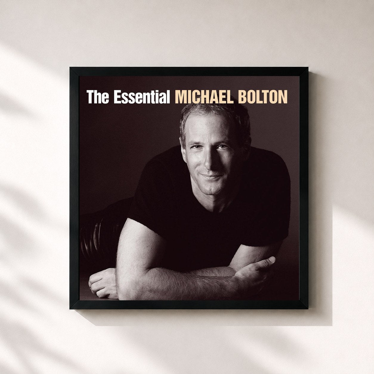 Michael Bolton · The Essential Michael Bolton