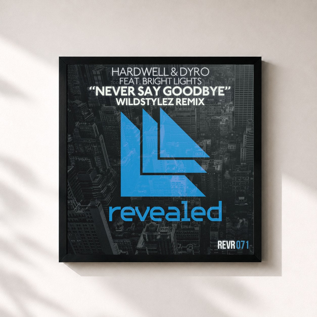 Hardwell · Never Say Goodbye (Wildstylez Remix)