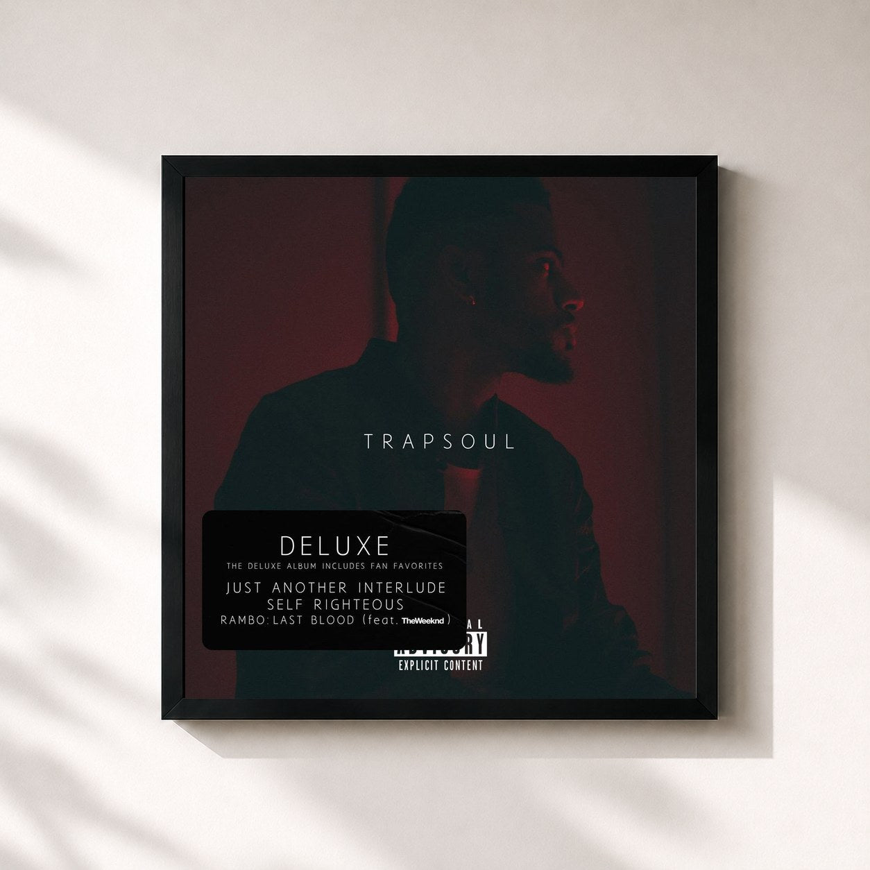 Bryson Tiller · T R A P S O U L (Deluxe)