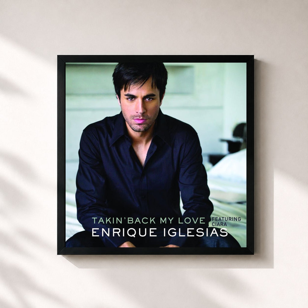 Enrique Iglesias · Takin' Back My Love (France Version)
