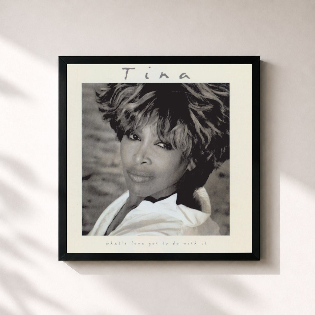 Tina Turner · What's Love Got to Do with It?