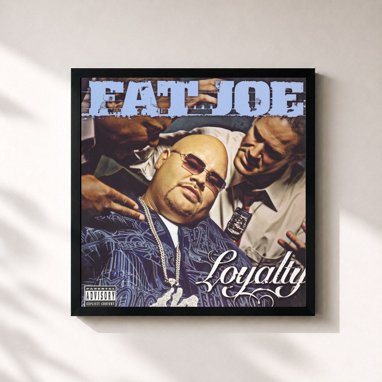 Fat Joe · Loyalty