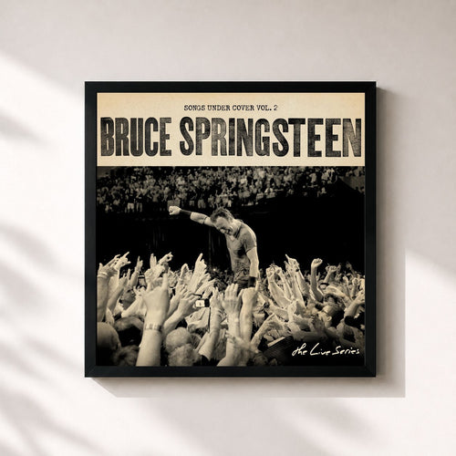 Bruce Springsteen · The Live Series: Songs Under Cover Vol. 2 — Affiche encadrée
