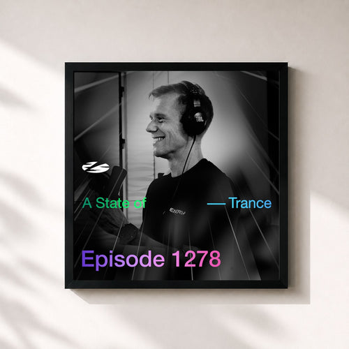 Armin van Buuren · ASOT 1278 - A State of Trance Episode 1278 — Stampa incorniciata
