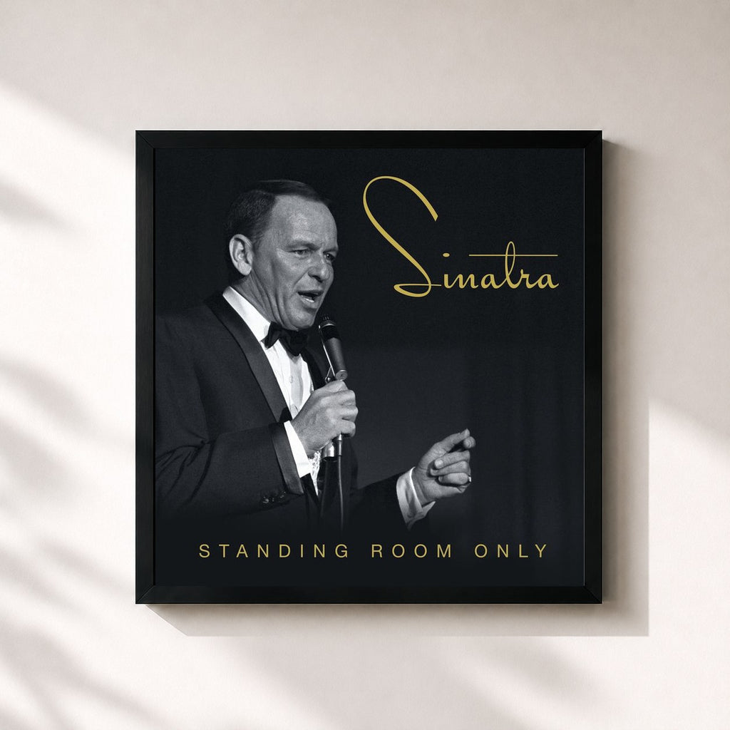 Frank Sinatra · Standing Room Only
