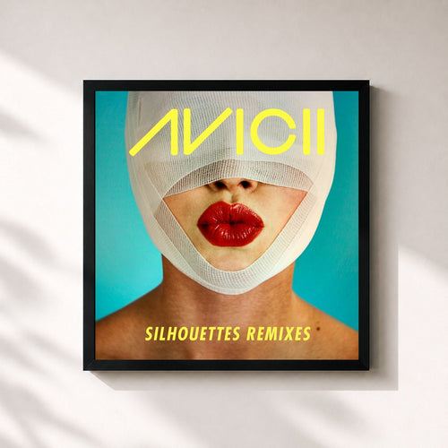Avicii · Silhouettes (Remixes) — Stampa incorniciata