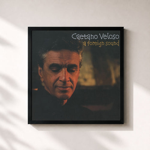Caetano Veloso · A Foreign Sound — Affiche encadrée