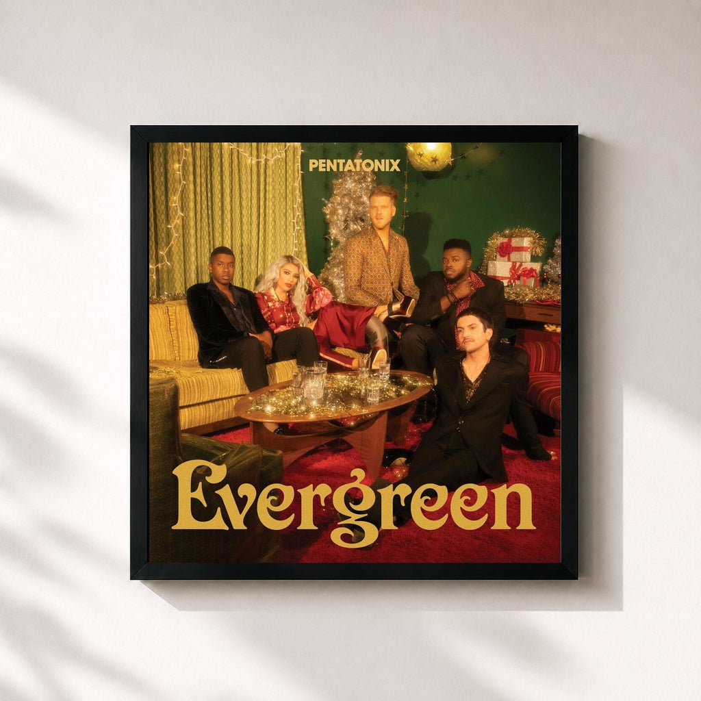 Pentatonix · Evergreen