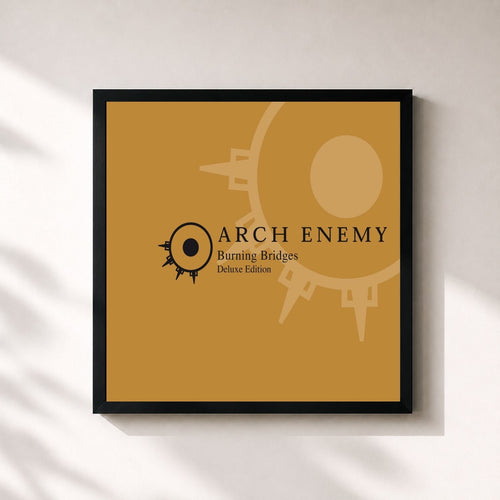 Arch Enemy · Burning Bridges (Reissue) — Gerahmter Kunstdruck