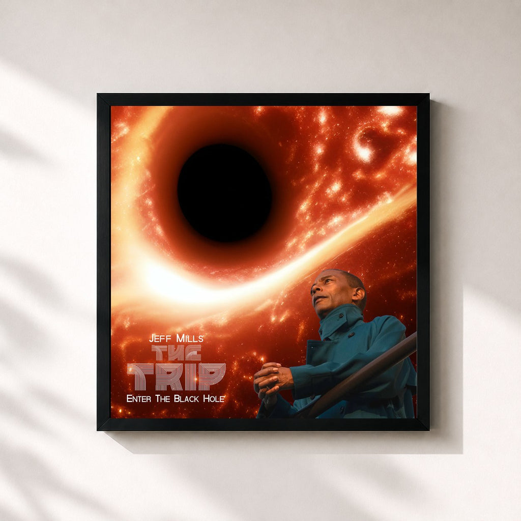 Jeff Mills · THE TRIP - ENTER THE BLACK HOLE