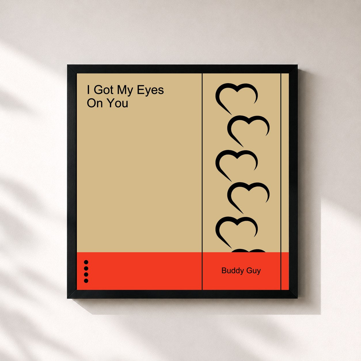 Buddy Guy · I Got My Eyes on You