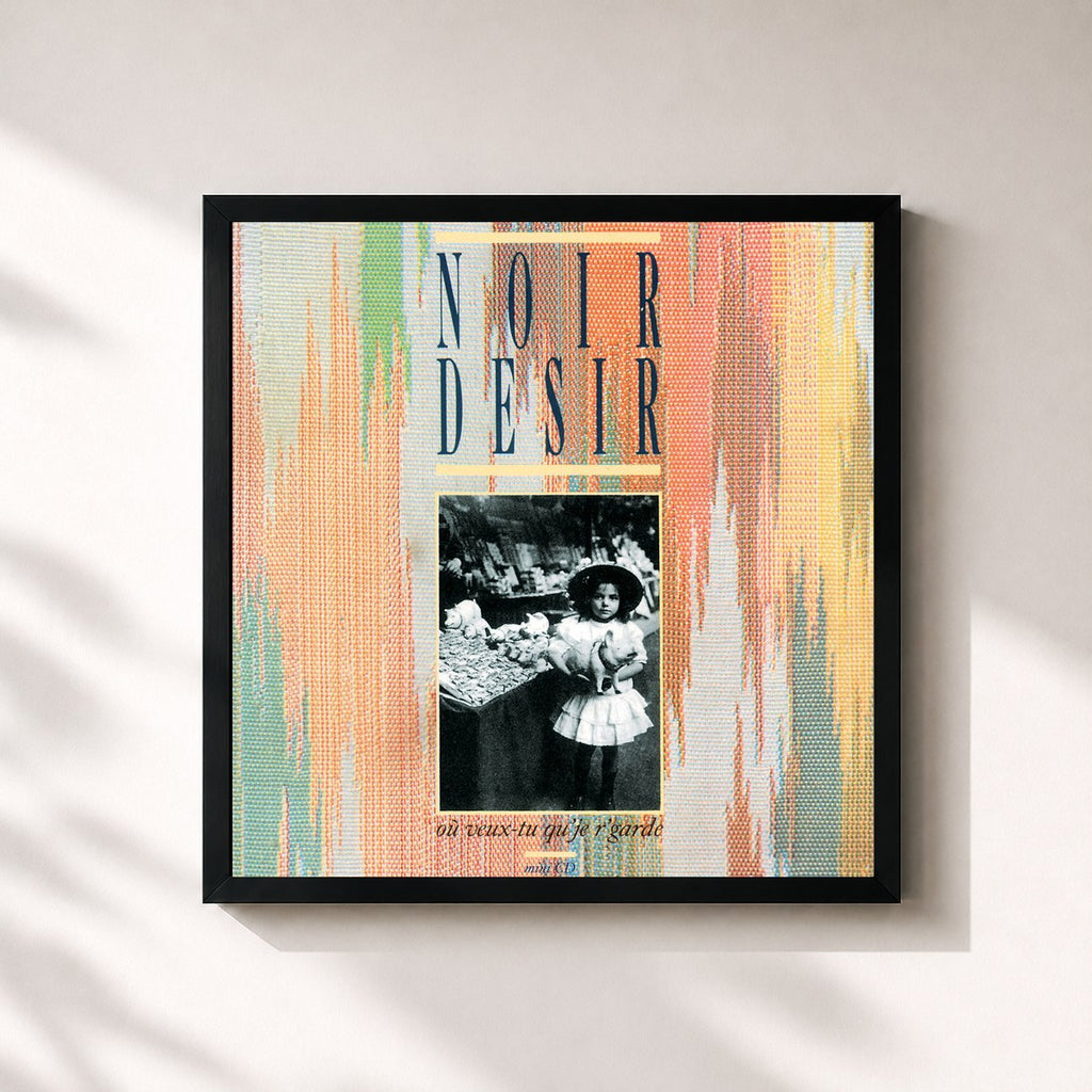 Noir Désir · Où veux-tu qu'je r'garde