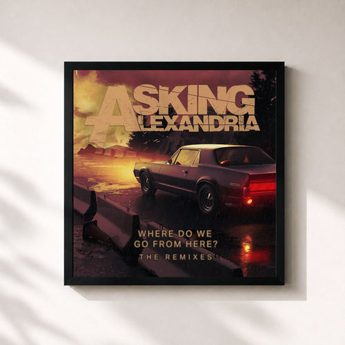 Asking Alexandria · Where Do We Go From Here? The Remixes EP — Framed art print