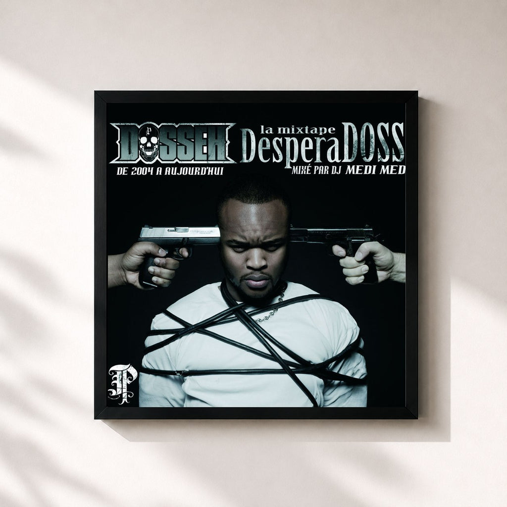 Dosseh · La Mixtape Desperadoss