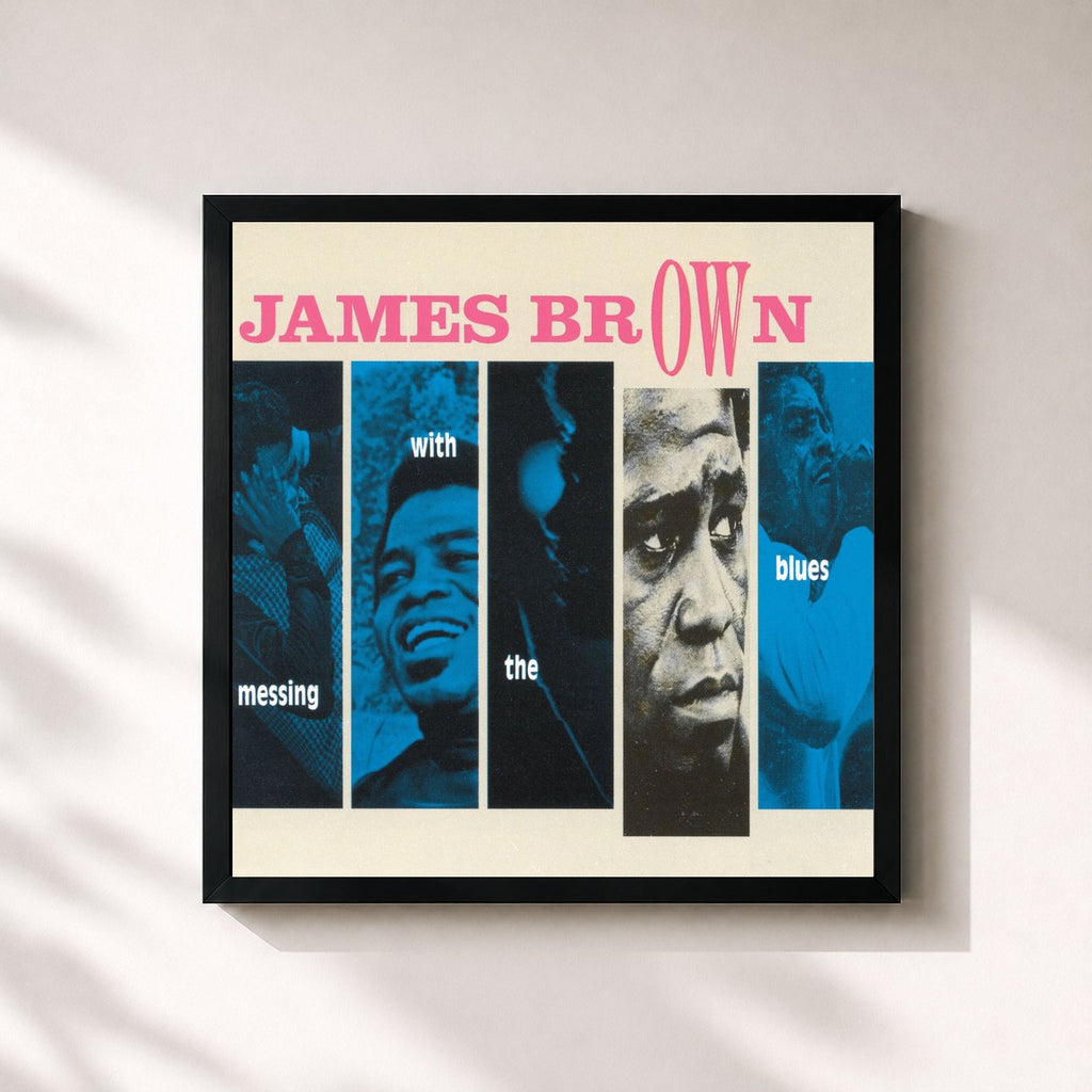 James Brown · Messing With The Blues