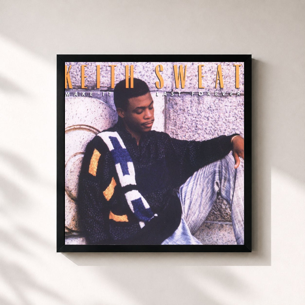 Keith Sweat · Make It Last Forever