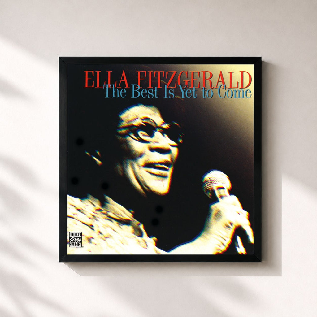 Ella Fitzgerald · The Best Is Yet To Come