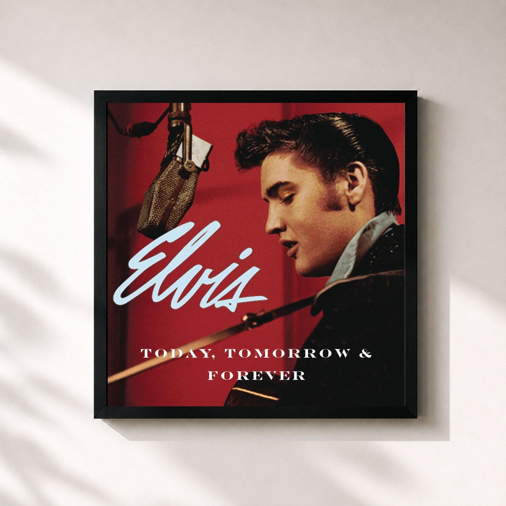 Elvis Presley · Today, Tomorrow and Forever
