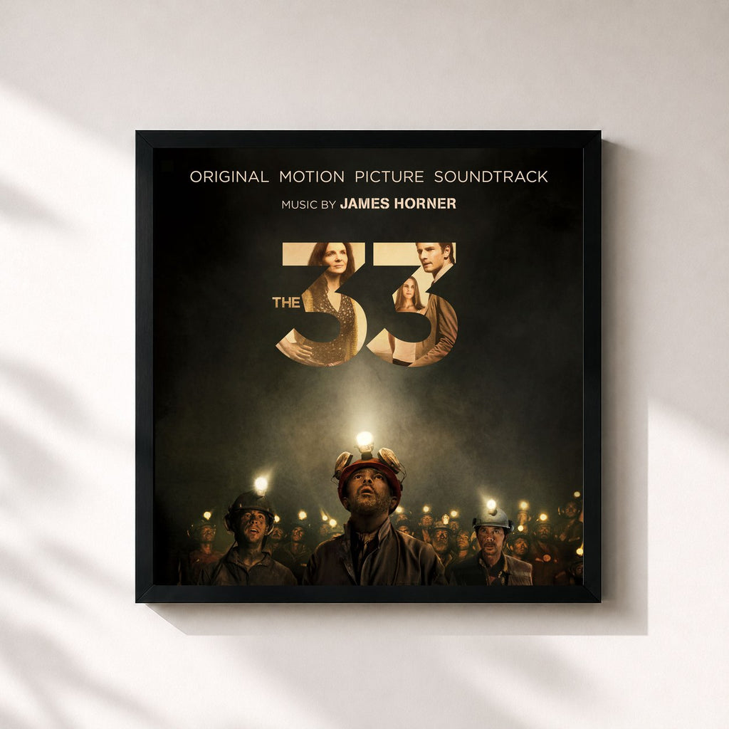 James Horner · The 33 (Original Motion Picture Soundtrack)