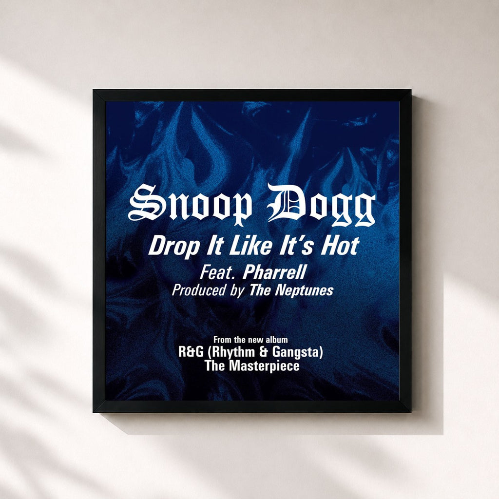 Snoop Dogg · Drop It Like It's Hot