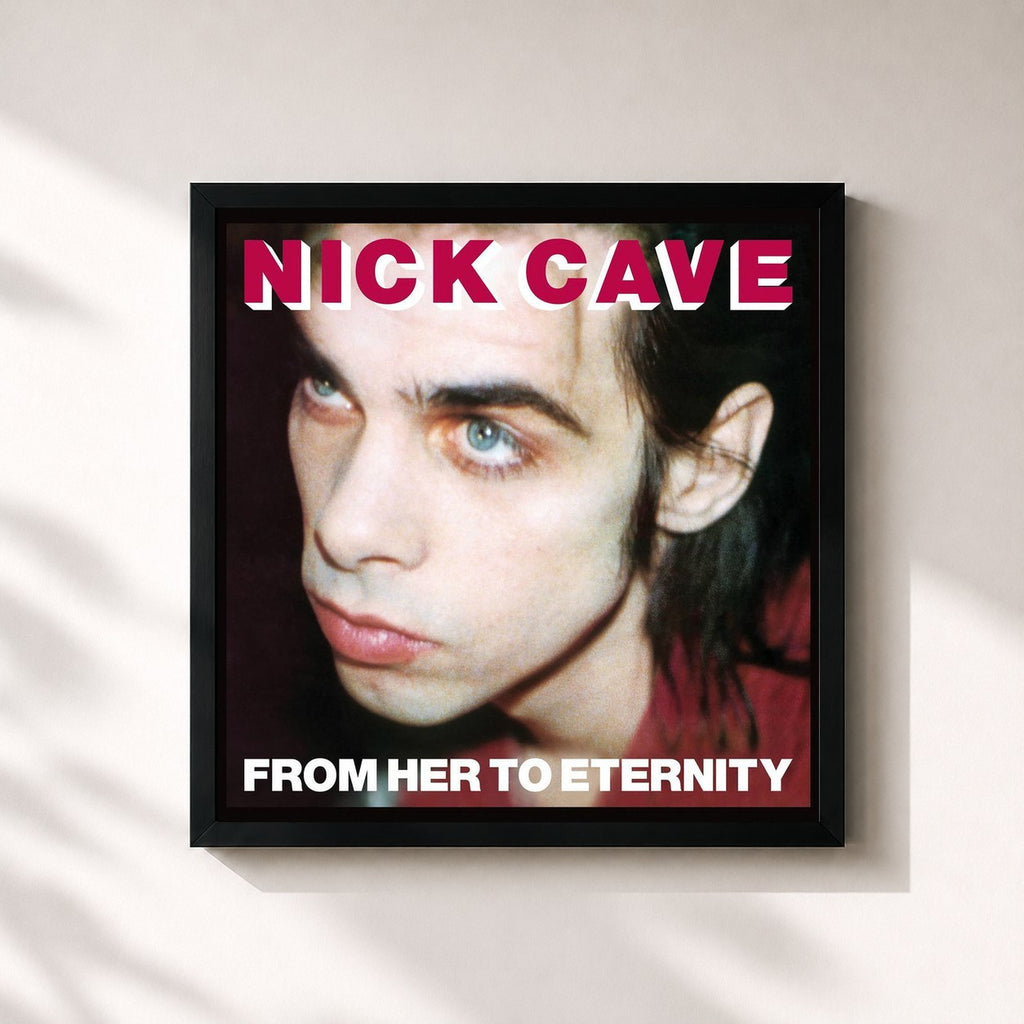 Nick Cave & The Bad Seeds · From Her to Eternity (Remastered 2009)