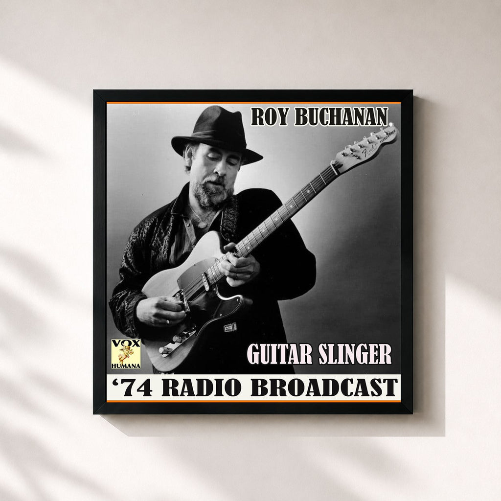 Roy Buchanan · Guitarslinger '74 Radio Broadcast (Live)