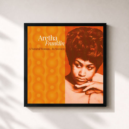 Aretha Franklin · A Natural Woman... in Sweden — Gerahmter Kunstdruck
