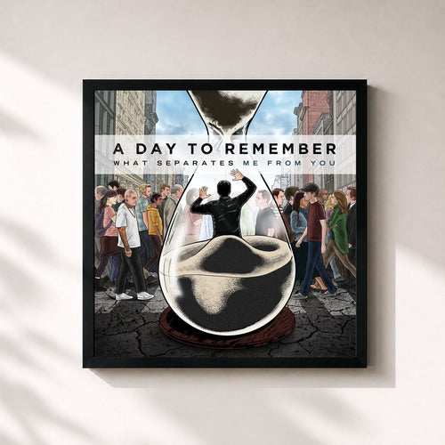 A Day to Remember · What Separates Me From You