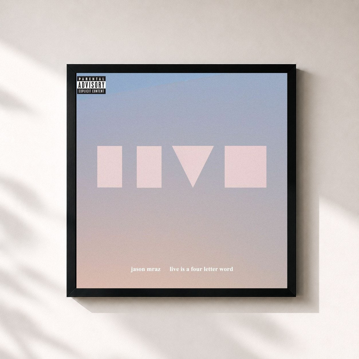 Jason Mraz · Live Is a Four Letter Word