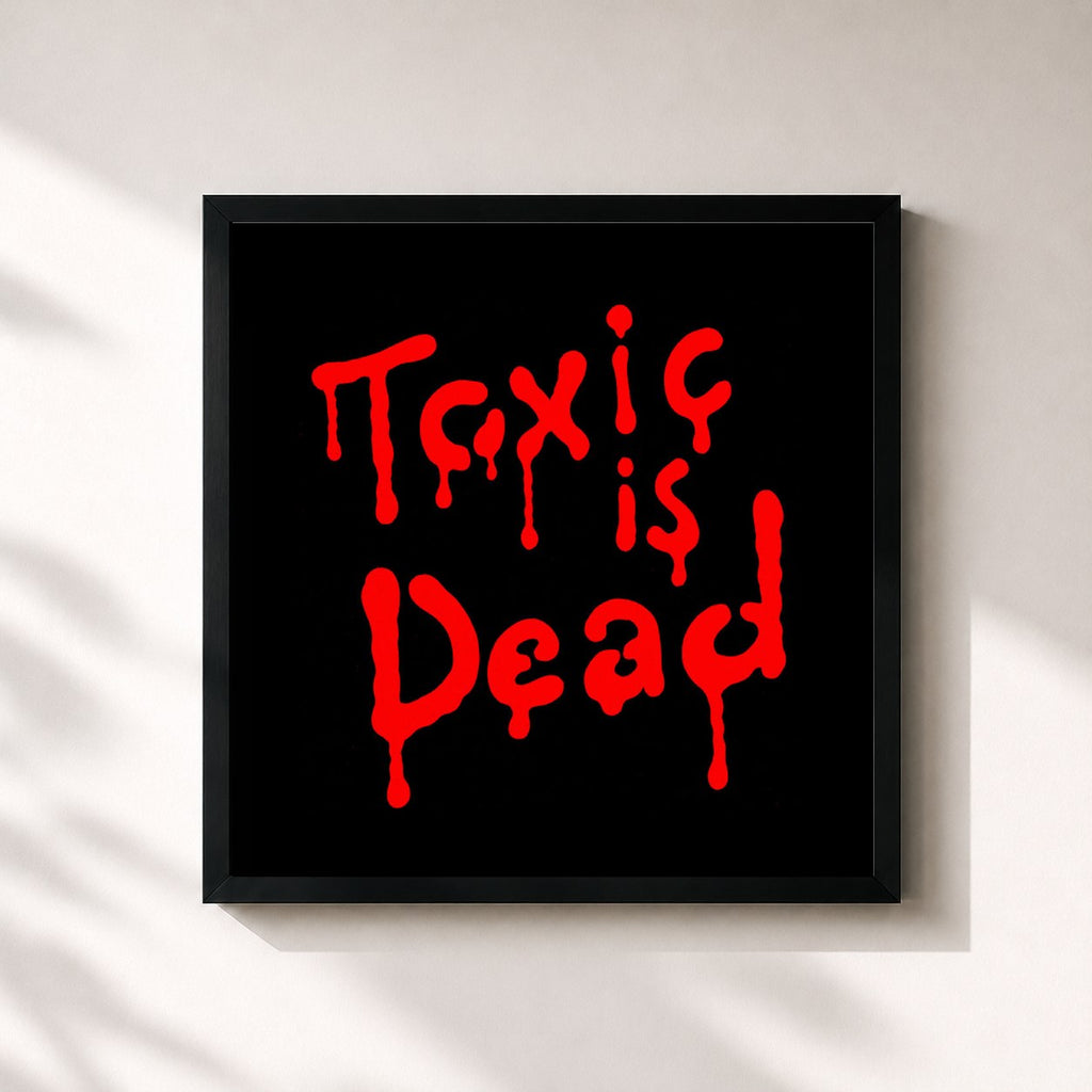 The Toxic Avenger · Toxic Is Dead