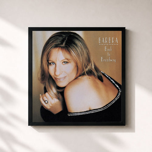Barbra Streisand · Back To Broadway — Stampa incorniciata