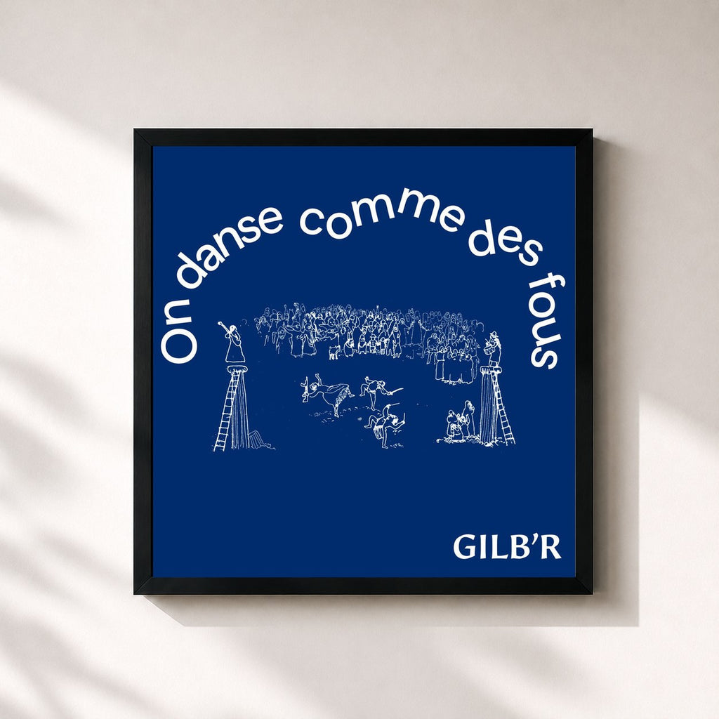 Gilb'R · On danse comme des fous