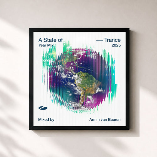 Armin van Buuren · A State of Trance Year Mix 2025 (Mixed by Armin van Buuren) — Framed art print