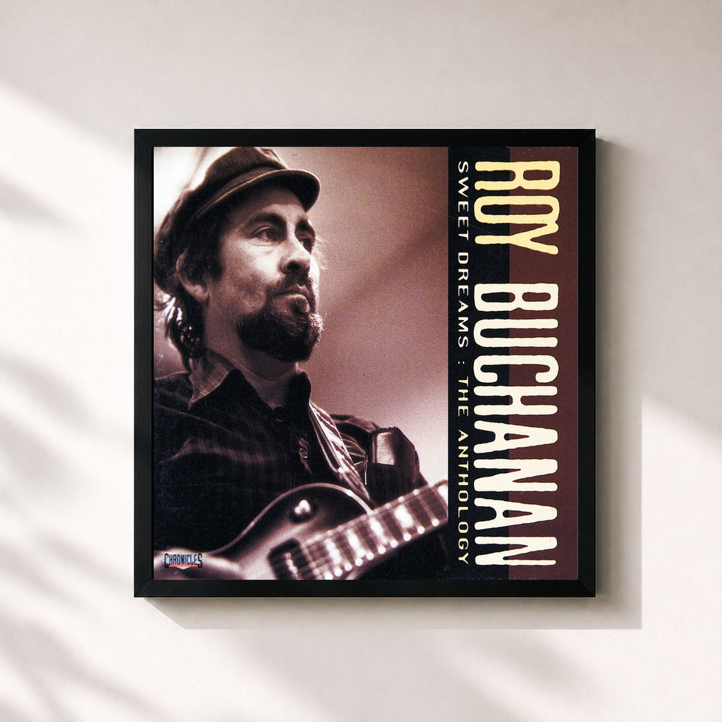 Roy Buchanan · Sweet Dreams: The Anthology