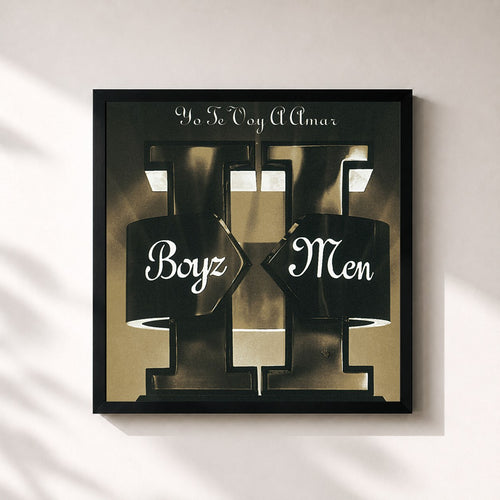 Boyz II Men · II - Yo Te Voy A Amar — Affiche encadrée
