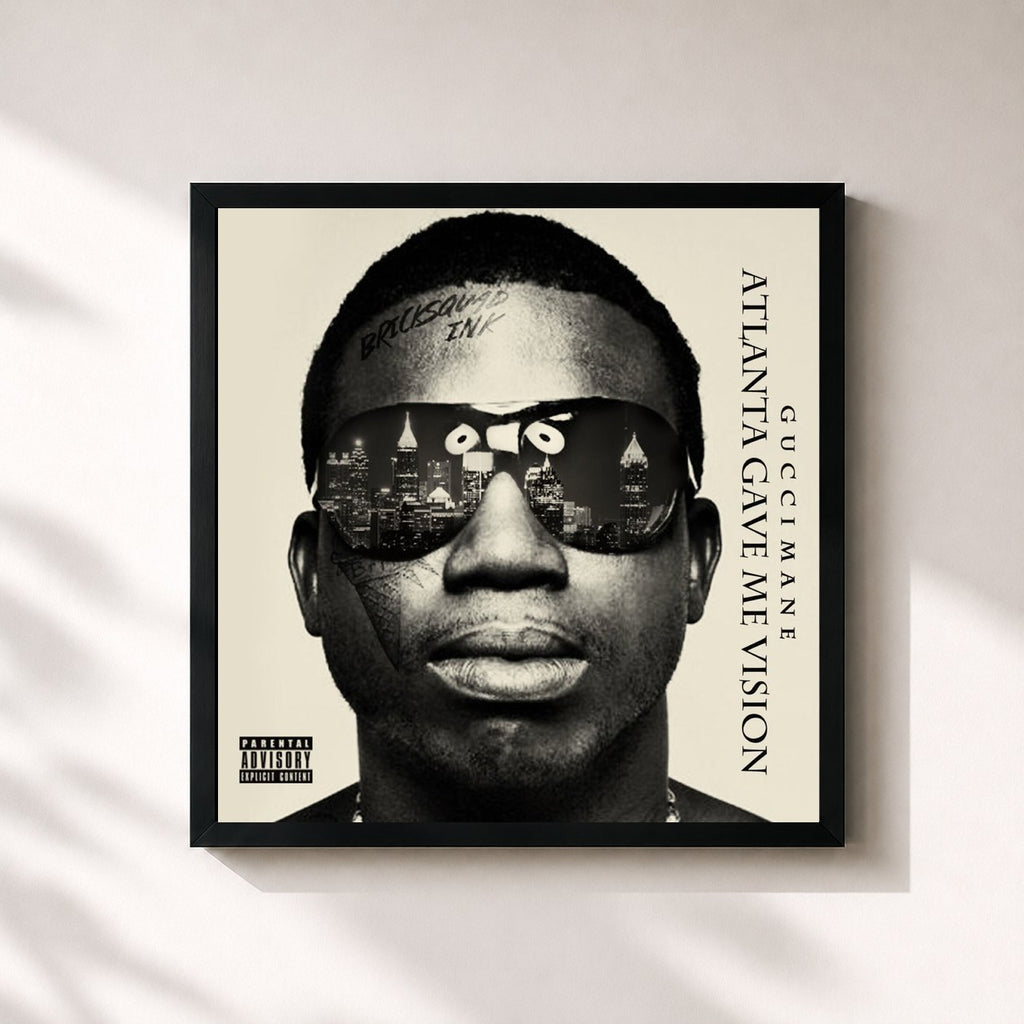 Gucci Mane · Atlanta Gave Me Vision