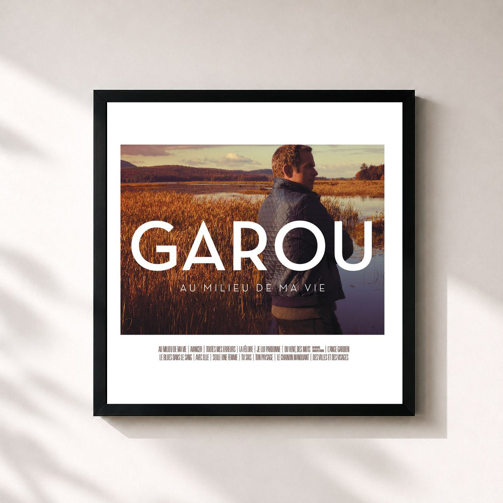 Garou · Au Milieu De Ma Vie (Version Deluxe)